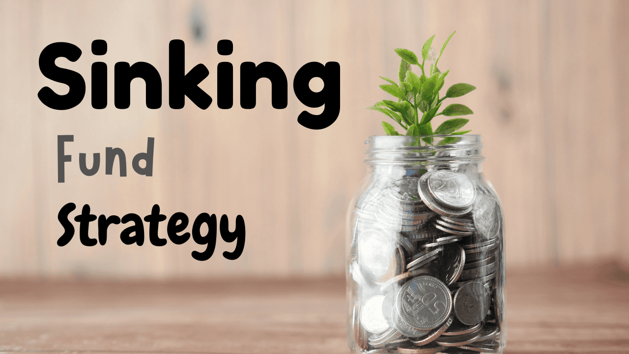 sinking Fund Strategy